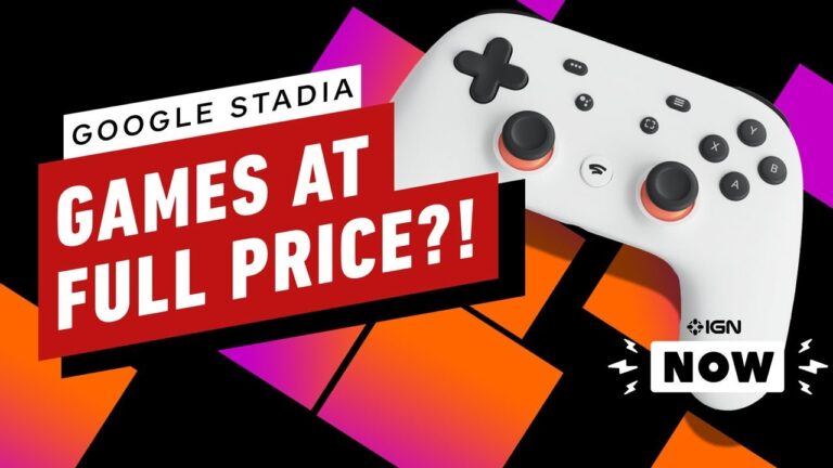 Google Stadia Games Will Now Cost Full Price