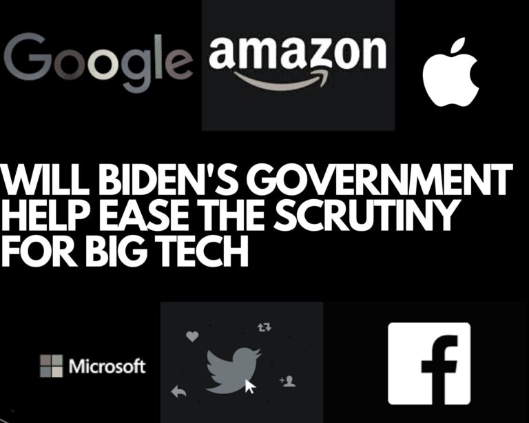 Will Biden’s Government Help Ease the Scrutiny for Big Tech
